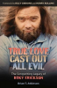 TRUE LOVE CAST OUT ALL EVIL - THE SONGWRITING LEGACY OF ROKY ERICKSON