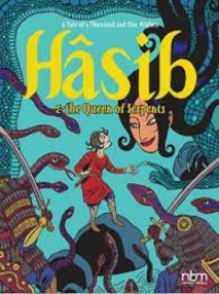 HASIB & THE QUEEN OF SERPENTS