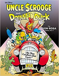 THE DON ROSA LIBRARY VOL. 9 - THE THREE CABALLEROS RIDE AGAIN