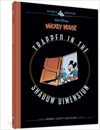 DISNEY MASTERS 19 - MICKEY MOUSE - TRAPPED IN THE SHADOW DIMENSION
