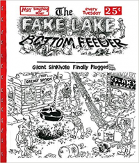 THE FAKE LAKE BOTTOM FEEDER