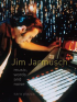 JIM JARMUSCH - MUSIC, WORDS AND NOISE