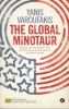 THE GLOBAL MINOTAUR