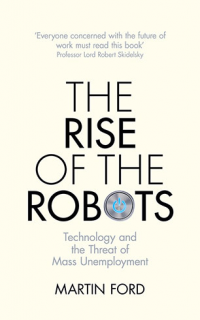 THE RISE OF THE ROBOTS