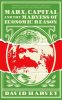 MARX, CAPITAL AND THE MADNESS OF ECONOMIC REASON