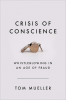 CRISIS OF CONSCIENCE