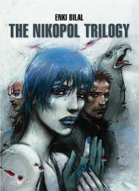 THE NIKOPOL TRILOGY
