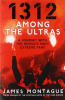 1312 - AMONG THE ULTRAS