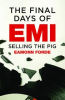 THE FINAL DAYS OF EMI