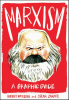 MARXISM - A GRAPHIC GUIDE