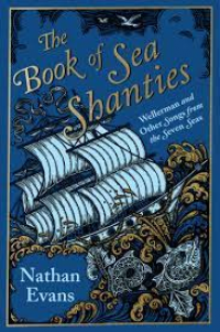 THE BOOK OF SEA SHANTIES