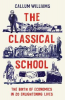 THE CLASSICAL SCHOOL
