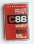 WHATEVER HAPPENED TO THE C86 KIDS?