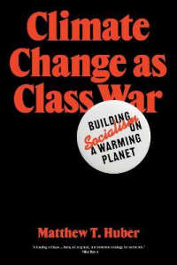 16% OFF CLIMATE CHANGE AS CLASS WAR