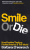 SMILE OR DIE