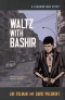WALTZ WITH BASHIR - A LEBANON WAR STORY (SC)