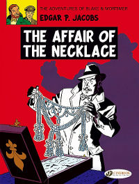 THE ADVENTURES OF BLAKE & MORTIMER (UK) 07 - THE AFFAIR OF THE NECKLACE