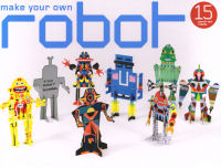 MAKE YOUR OWN ROBOT