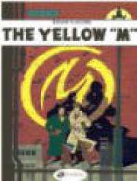 THE ADVENTURES OF BLAKE & MORTIMER (UK) 01 - THE YELLOW M