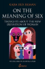 ON THE MEANING OF SEX