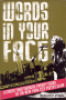 WORDS IN YOUR FACE - A GUIDED TOUR THROUGH TWENTY YEARS OF THE NEW YORK CITY POETRY SLAM