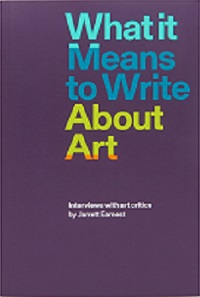 WHAT IT MEANS TO WRITE ABOUT ART