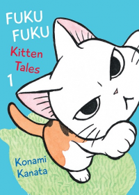 FUKUFUKU - KITTEN TALES 1