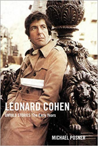 LEONARD COHEN - UNTOLD STORIES - THE EARLY YEARS