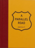 A PARALLEL ROAD
