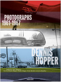 DENNIS HOPPER PHOTOGRAPHS 1961-1967