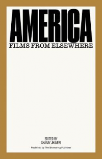 AMERICA - FILMS FROM ELSEWHERE