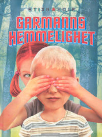 GARMANNS HEMMELIGHET