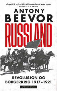 RUSSLAND - REVOLUSJON OG BORGERKRIG, 1917-1921 (PB)