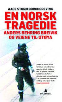 EN NORSK TRAGEDIE - ANDERS BEHRING BREIVIK