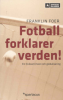 FOTBALL FORKLARER VERDEN