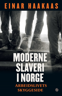 MODERNE SLAVERI I NORGE