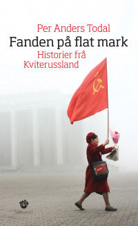 FANDEN PÅ FLATMARK - HISTORIER FRÅ KVITERUSSLAND