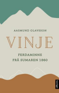 FERDAMINNE FRÅ SUMAREN 1860
