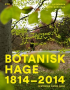 BOTANISK HAGE 1814-2014