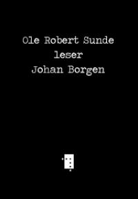 OLE ROBERT LESER JOHAN BORGEN
