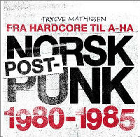 NORSK POST-PUNK 1980-1985