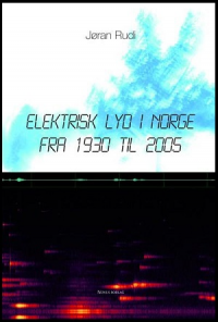 ELEKTRISK LYD I NORGE FRA 1930 TIL 2005