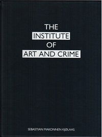 THE INSTITUTE OF ART AND CRIME