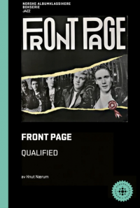 NORSKE ALBUMKLASSIKERE - FRONT PAGE: QUALIFIED