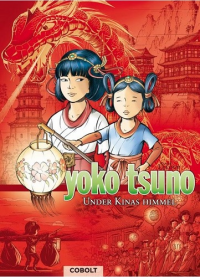 YOKO TSUNO - BOK 04 - UNDER KINAS HIMMEL