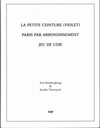 LA PETITE CEINTURE (VIOLET) - PARIS PAR ARRONDISSEMENT - JEU DE L