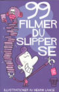99 FILMER DU SLIPPER SE