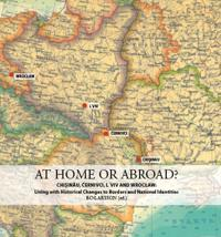 AT HOME OR ABROAD?